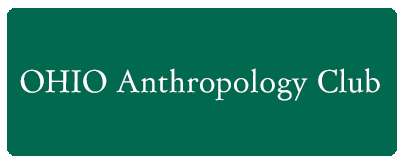 Welcome to the Ohio University Anthropology Club!