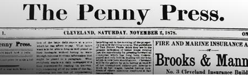 An image of the Penny Press newspaper, which was founded by E.W. Scripps and his sister Ellen Browning Scripps.