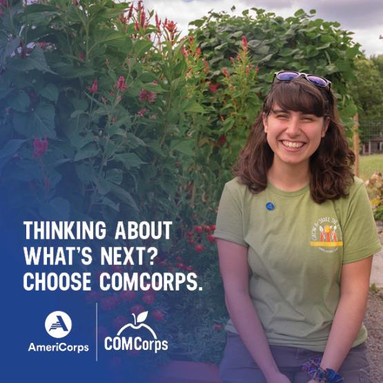 Thinking about what's next? Choose COMCorps. - AmeriCorps and COMCorps
