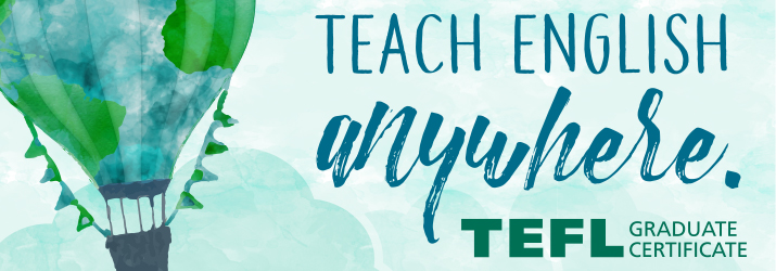 Teach English anywhere TEFL Graduate Certificate