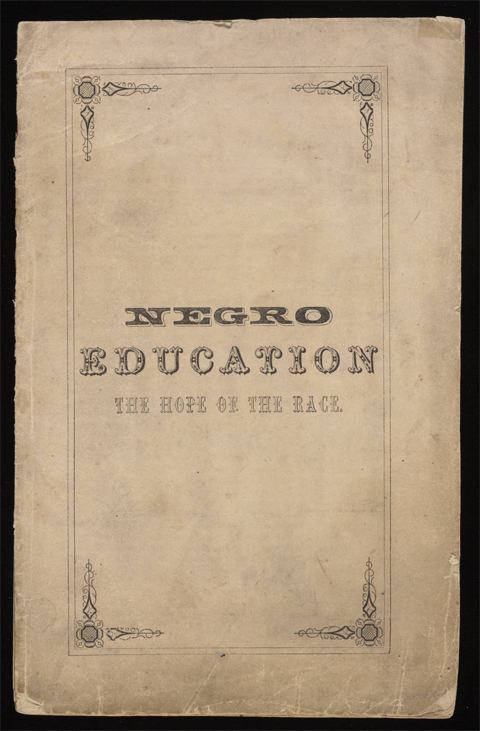 “Negro Education: The Hope of the Race” by Thomas Jefferson Ferguson: 