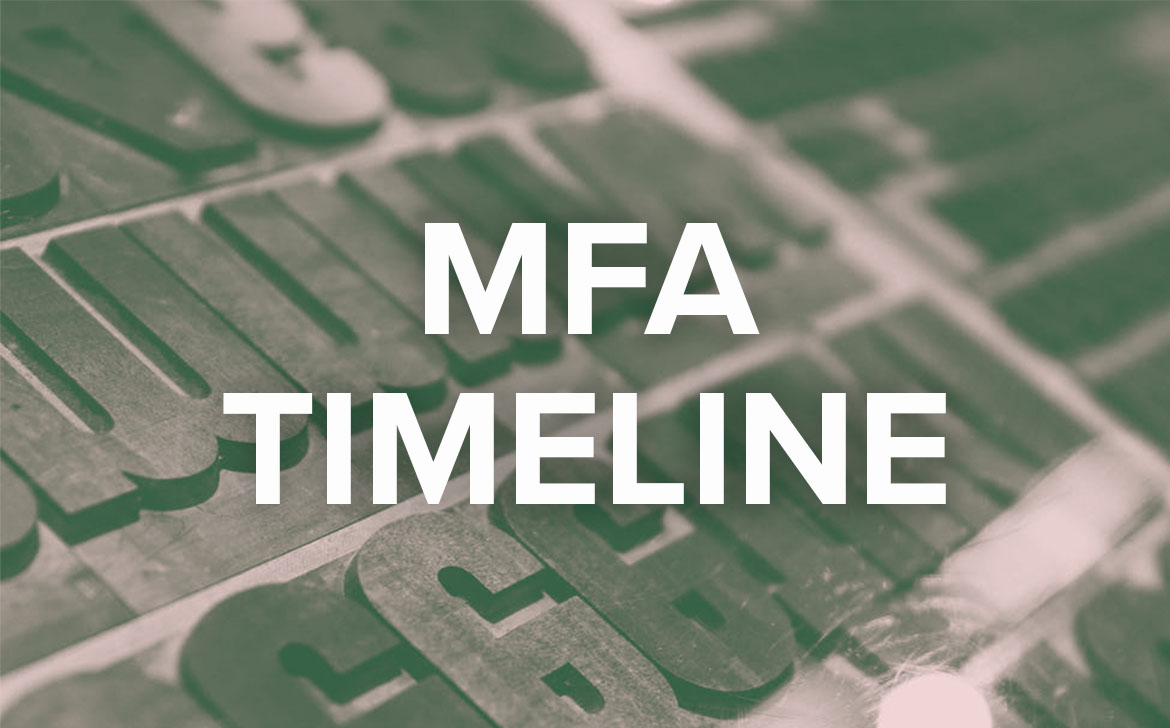 MFA Timeline