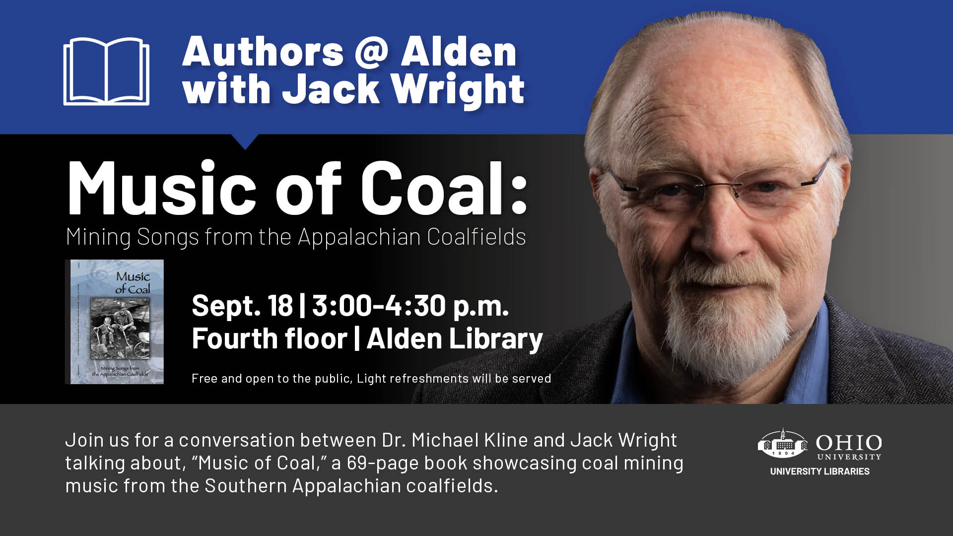 On Sept. 18, 2019 from 3-4:30 p.m. on Alden’s fourth floor, the University Libraries will host a special conversation on coal mining music and its unique history and culture.