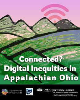 Digital Inequities in Appalachian Ohio Poster Image