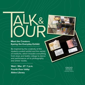 Infographic for the Eyeing the Everyday Exhibit Talk & Tour that features details as described below 