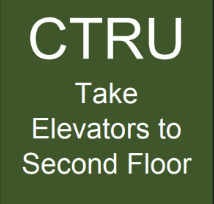 CTRU sign that reads "Take elevators to Second Floor"