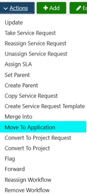 Shows the Action button menu options in TeamDynamix, with "Move to Application" highlighted