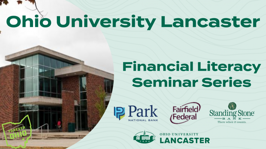 OHIO Lancaster Will Host a Free Financial Literacy Seminar Series