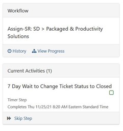 Two boxes, one showing workflow steps and the other showing current activities as 7 day wait to change ticket status to closed