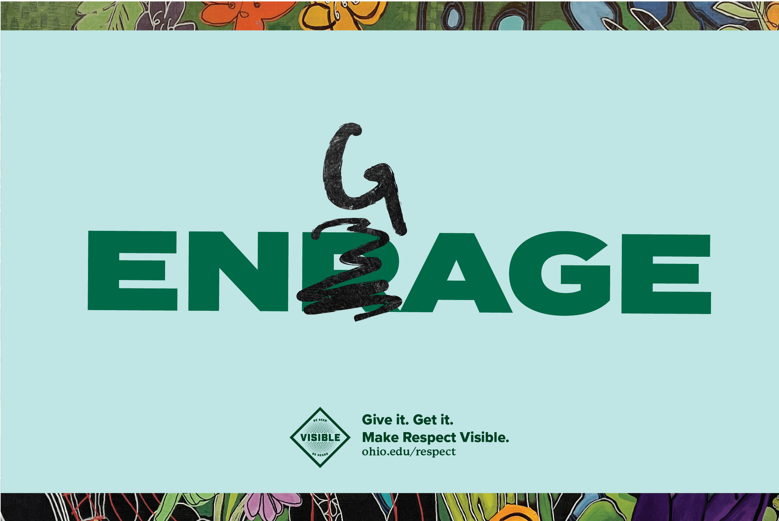 Image of the Engage Make Respect Visible poster