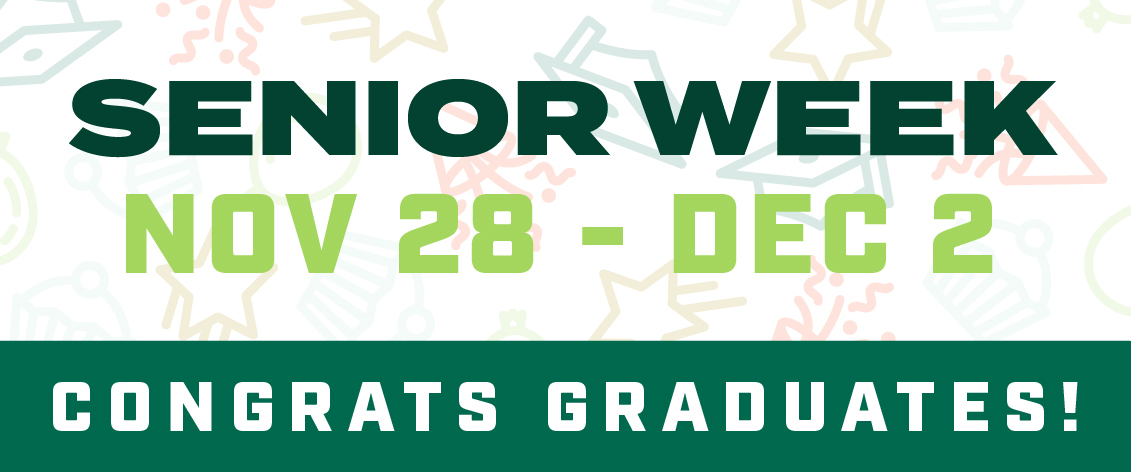 Senior Week Nov. 28-Dec. 2