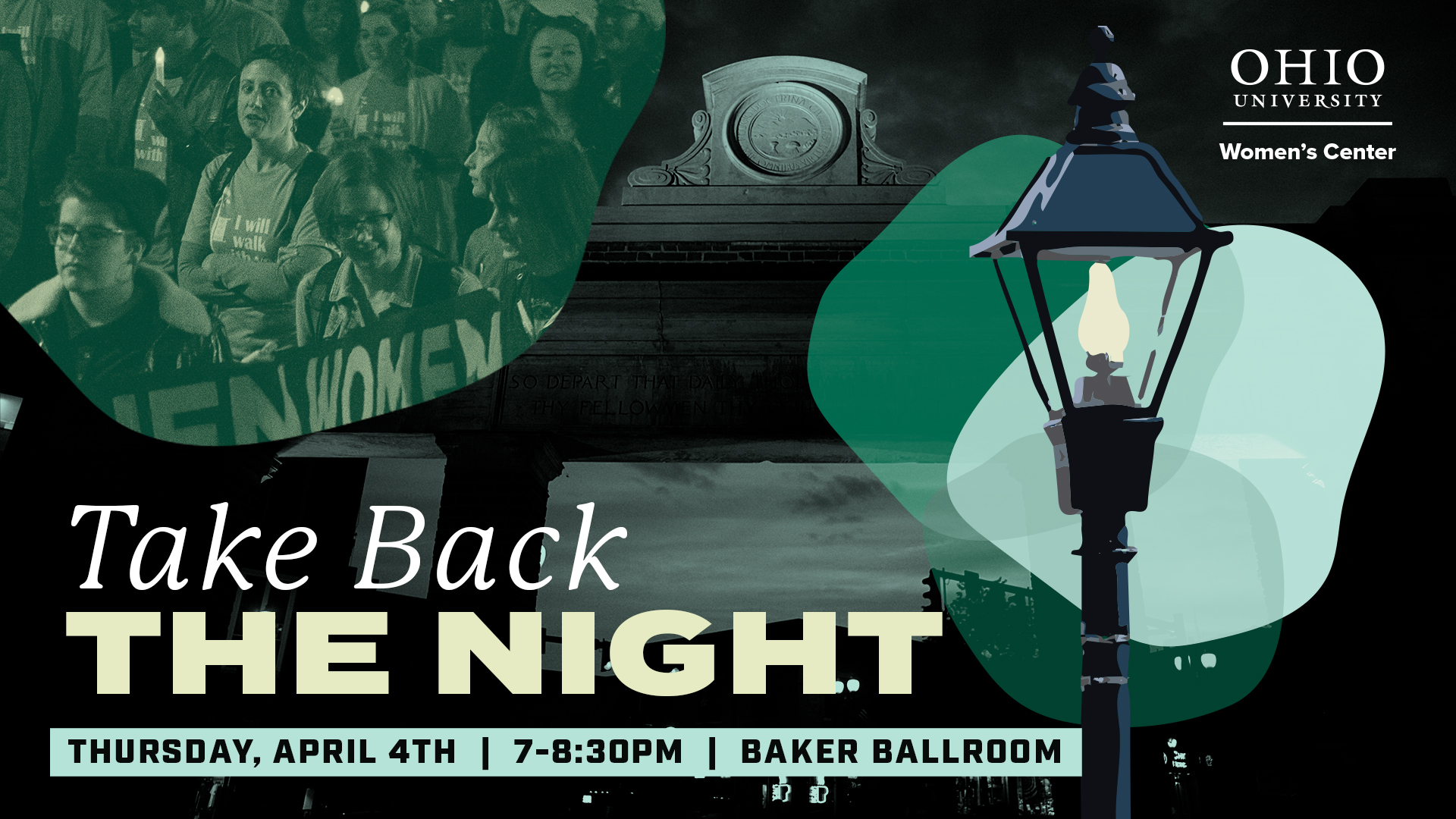 Decorative Graphic with text "Take Back The Night" "Thursday, April 4th. 7-8:30PM. Baker Ballroom"
