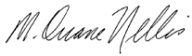 M Duane Nellis Signature