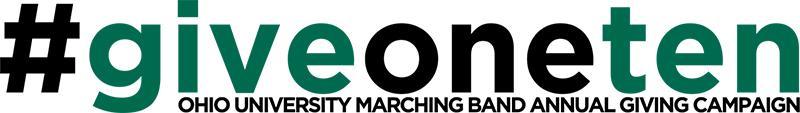 Give One Ten Ohio University Marching Band Annual Giving Campaign