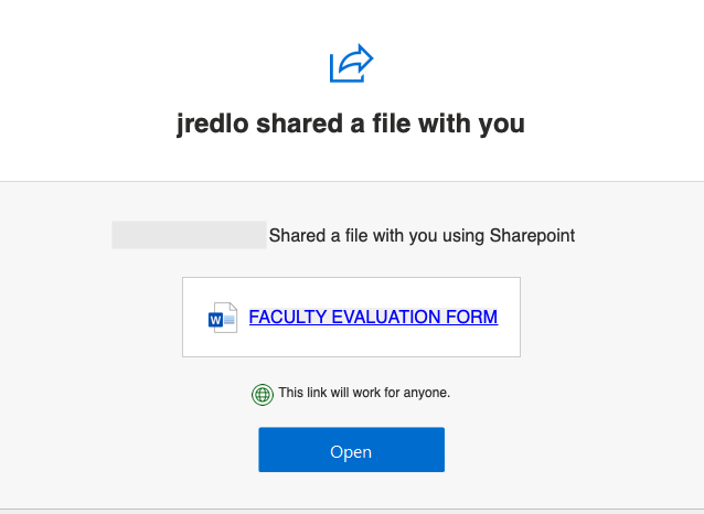 jredlo shared a file with you REDACTED Name Shared a file with you using Sharepoint faculty evaluation form OPEN