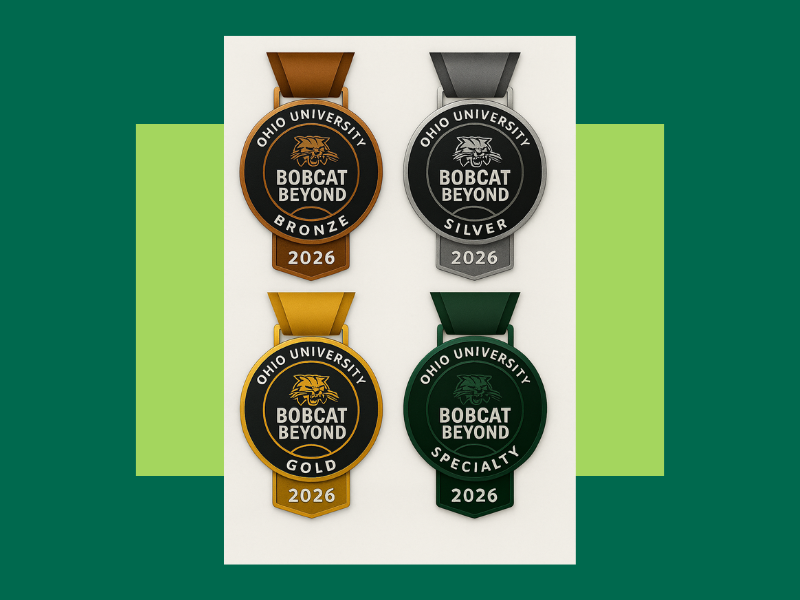 Four horizontal medals labeled Bobcat Beyond Bronze, Silver, Gold, and Specialty, each featuring the Ohio University logo and the year 2025, displayed on a green background