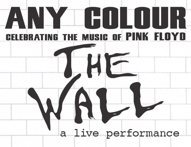 Any Colour The Wall - a live performance