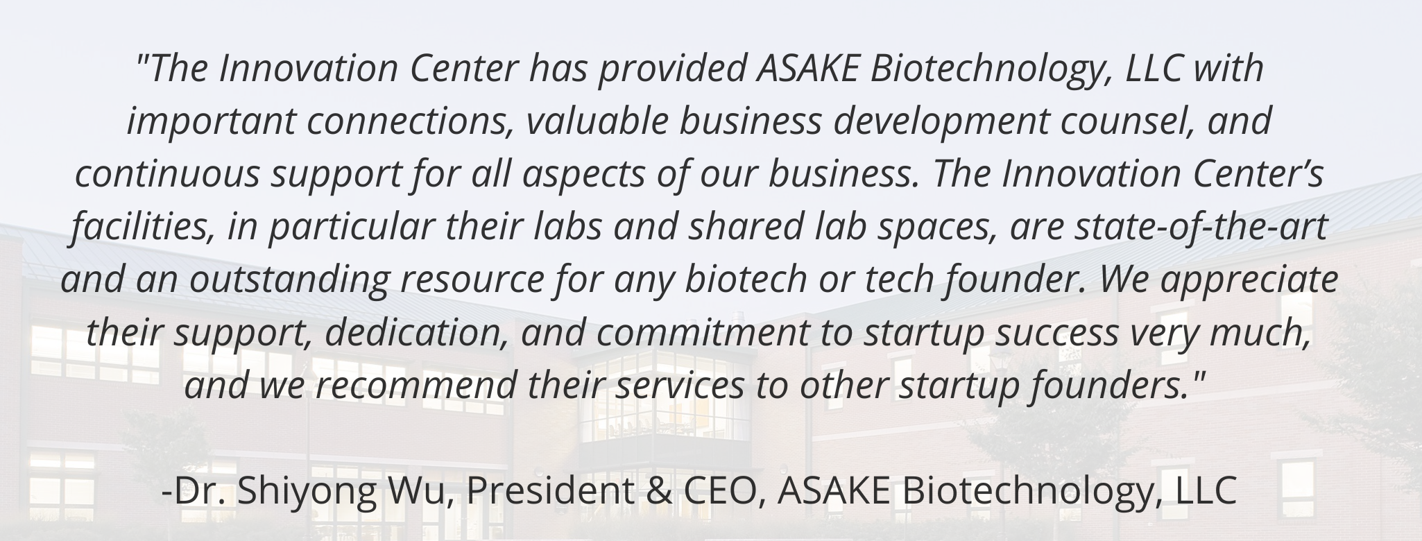ASAKE Biotechnology Innovation Center Testimonial