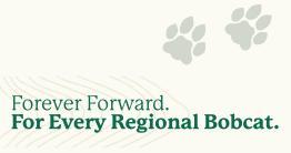 Beige background with text, "Forever Forward, For Every Regional Bobcat."