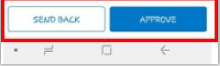 Screenshot of send back or approve choice android