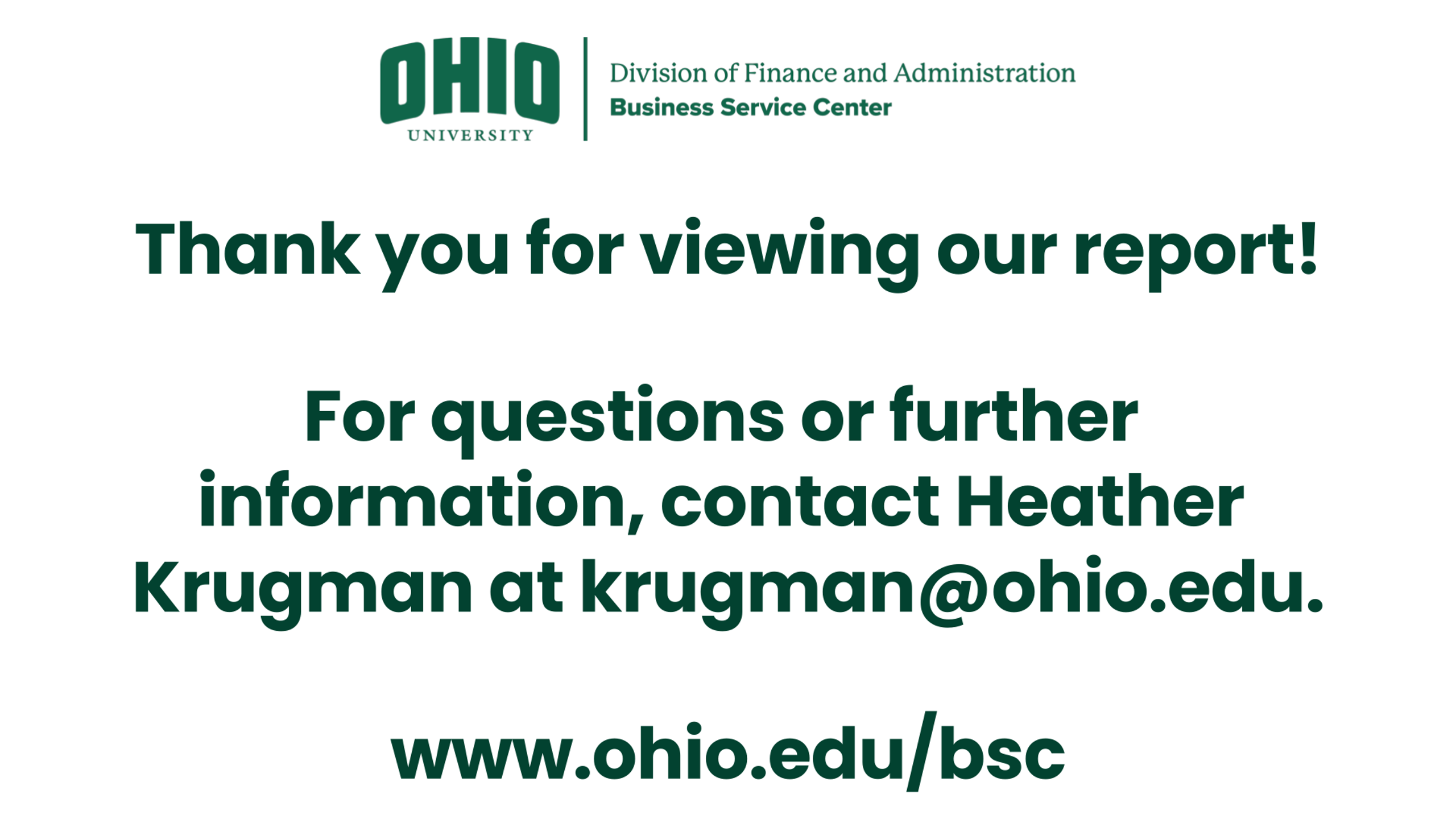 Closing slide thanking viewers for reviewing the OHIO Business Service Center annual report and providing contact and website information.