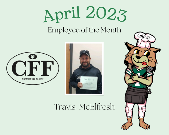 Culinary Services Employee of the Month April 2023