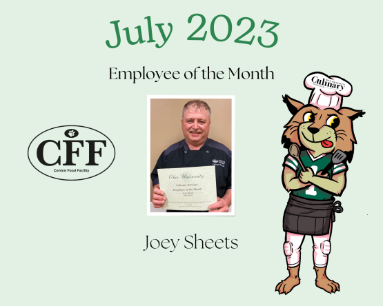 July 2023 Employee of the Month Culinary Services