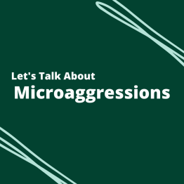 the phrase "Let's talk about microaggressions" on a green background with stripes