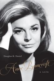 Black and white image of Anne Bancroft on cover with title at bottom.