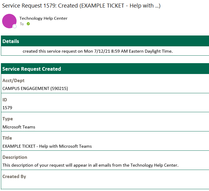 n example of the new emails that users will receive when contacting the IT Service Desk