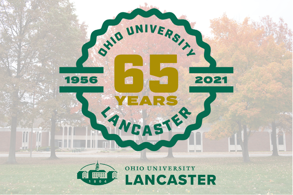 Graphic that says Ohio University Lancaster 65 Years