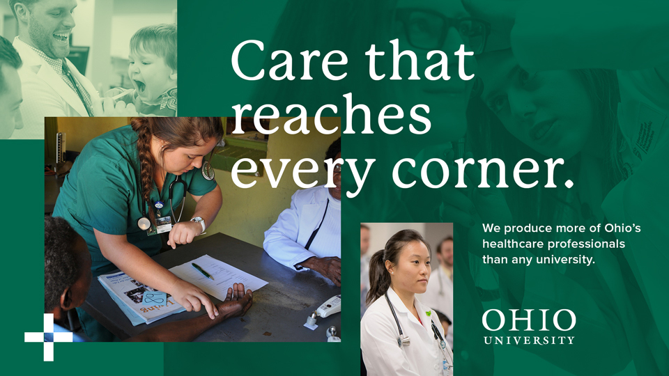 Care that reaches every corner. We produce more of Ohio's healthcare professionals than any university