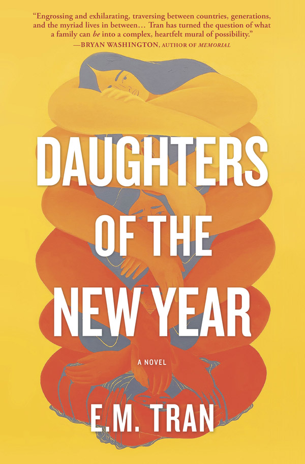 E.M. Tran's debut novel Daughters of the New Year book cover