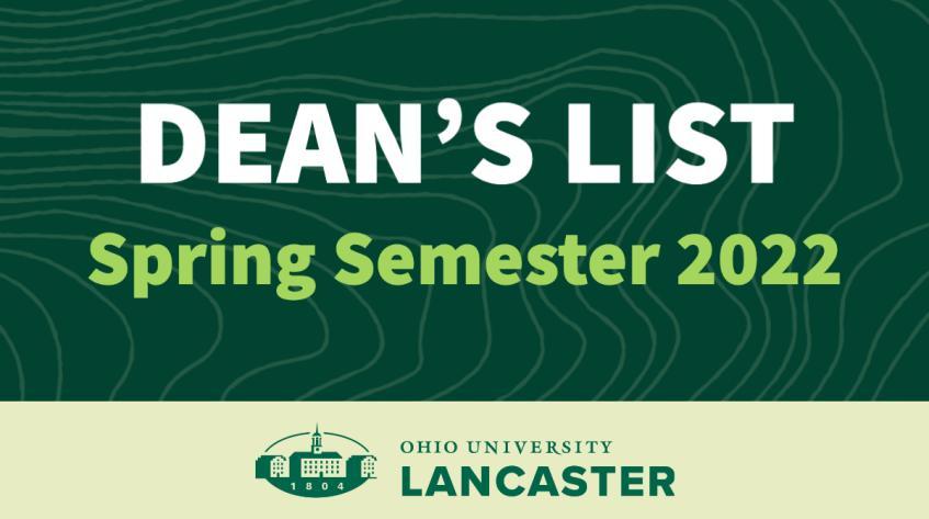 Ohio Lancaster, Dean's List, Spring Semester 2022
