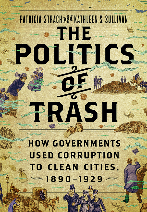 The Politics of Trash book cover, with piles of illustrations of piles of garbage