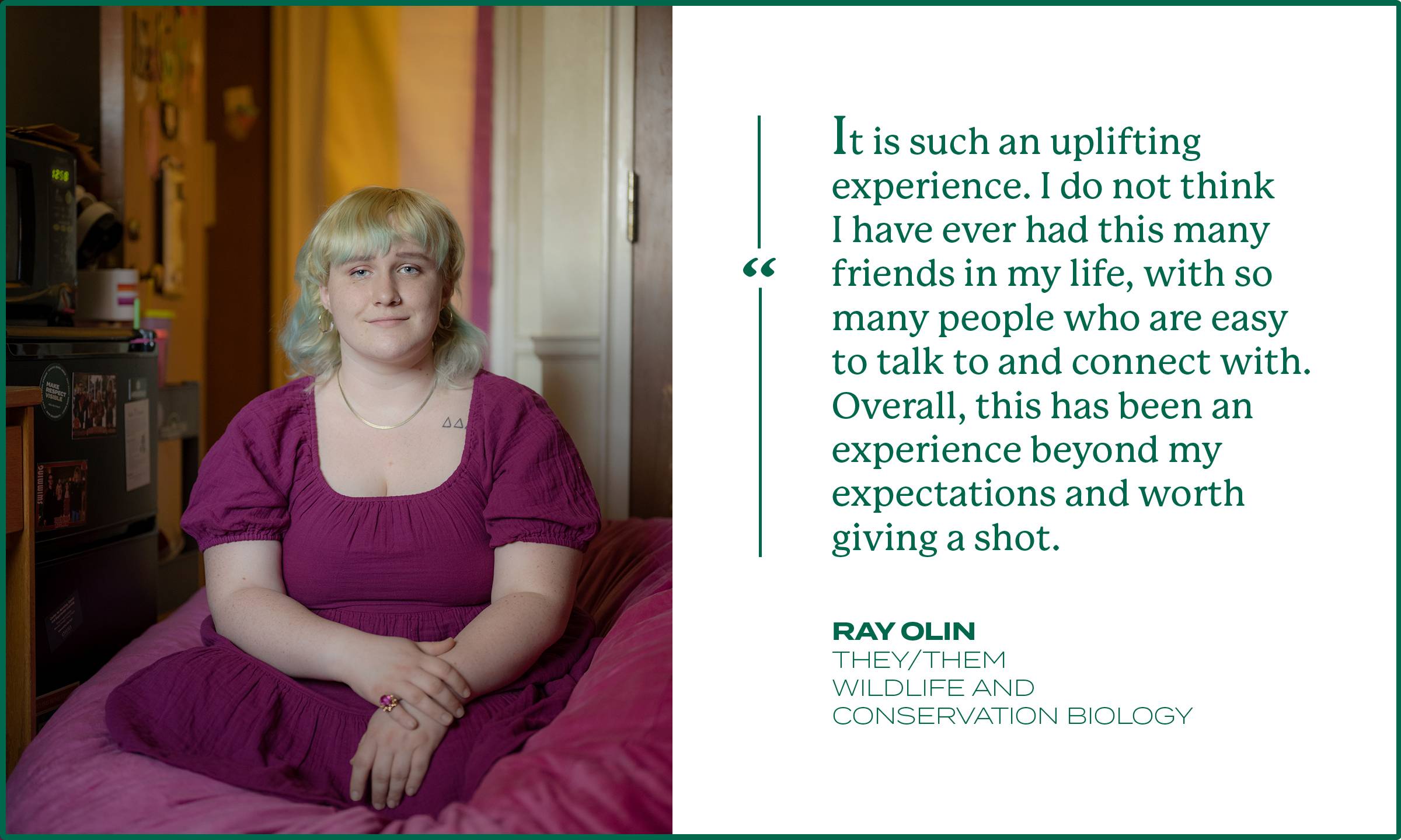Ray Olin (they/them) is a wildlife and conservation biology major