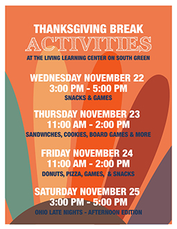 Ohio University’s Department of Housing and Residence Life invites all students staying on campus for the Thanksgiving Break to celebrate the holiday with their Bobcat Family.
