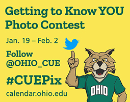 From Jan. 19 to Feb. 2, Ohio University's Calendar of University Events (CUE) is running an online photo contest for a chance to win Bobcat Cash or swag.