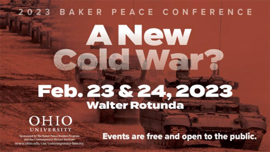 Baker Peace Conference 2023: A New Cold War? logo