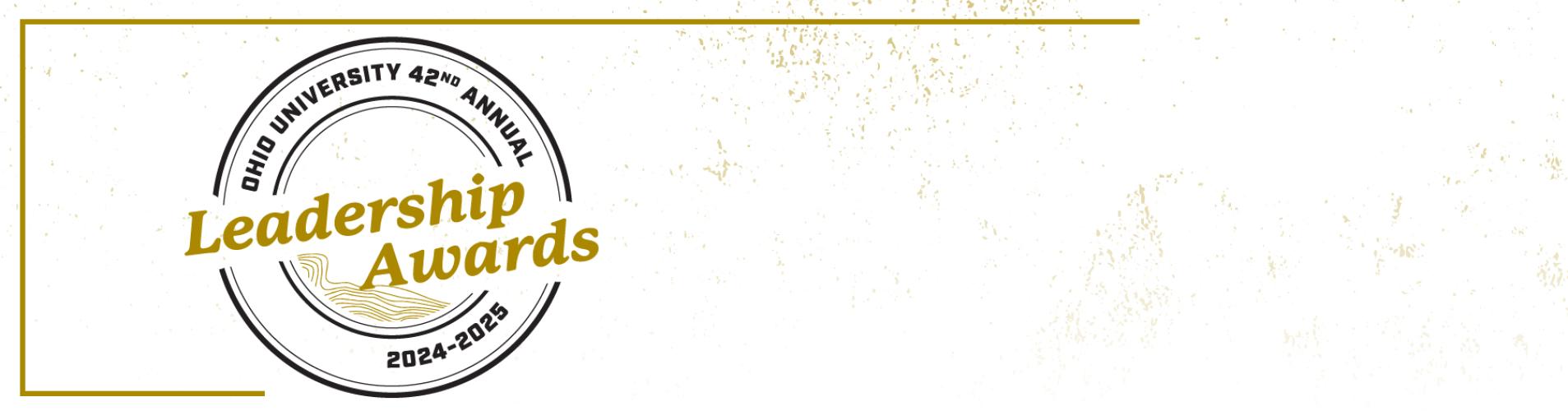 Ohio University 42nd Annual Leadership Awards 2024-25