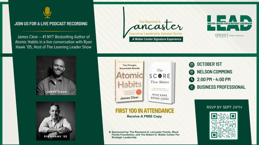 Join us for a live podcast recording - James Clear, #1 NYT Bestselling Author of "Atomic Habits" in a live conversation with Ryan Hawk '05, host of The Learning Leader Show. Oct. 1, Nelson Commons, 2-4 p.m., Business Professional.