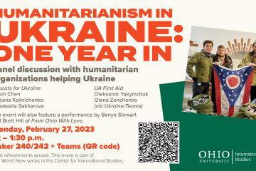 Humanitarianism in Ukraine: One Year In - Monday, Feb. 27, 2023