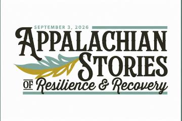Appalachian Stories of Resilience & Recovery Summit 