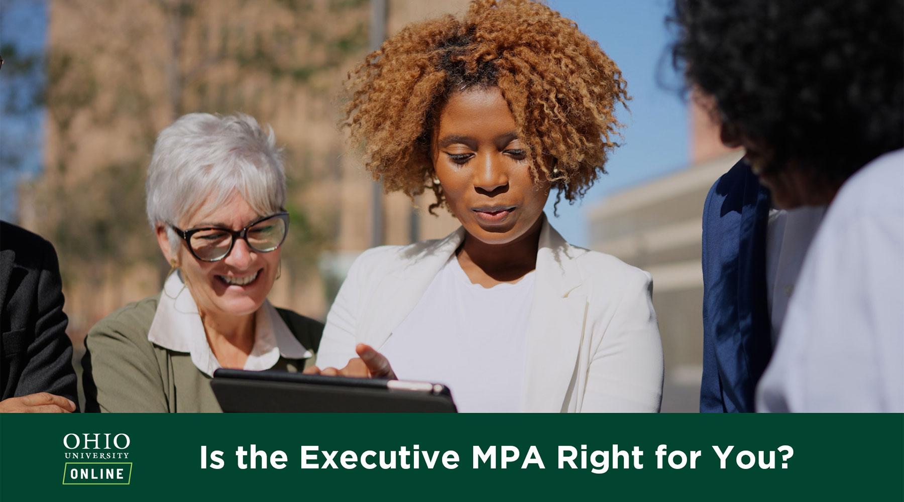 Ohio University Online, Is the executive M P A right for you?